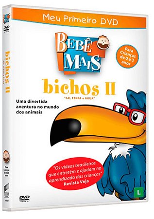 Meu Primeiro DVD - Bebê Mais - Bichos II