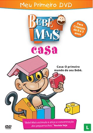 Meu Primeiro DVD - Bebê Mais - Casa