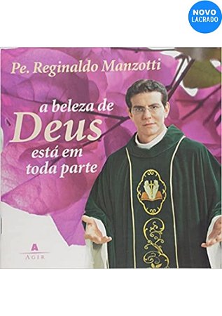 Beleza de Deus Está em Toda Parte, A