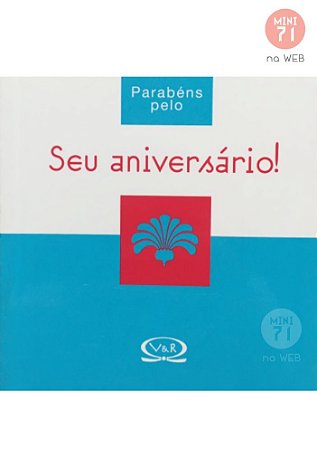 Livro Presente: Parabéns pelo seu aniversário - V&R