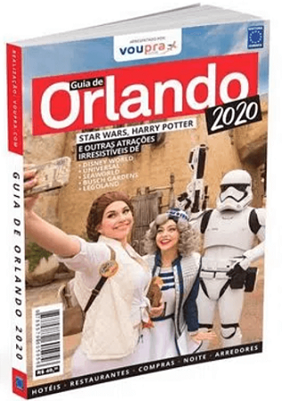 Guia Orlando 2020 -Hotéis, Restaurantes, Compras, Noites e Arredores