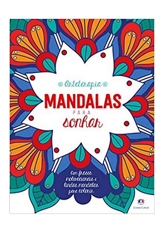 Arteterapia Mandalas para Sonhar