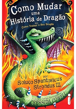 Como mudar uma história de dragão | Intrínseca