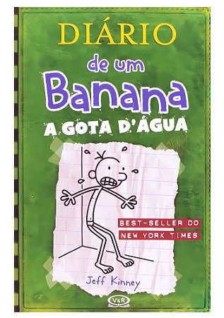 Diário de um Banana. A Gota D'Agua - Volume 3 Capa comum – 2012