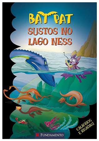 Bat Pat. Sustos no Lago Ness. Calafrios e Risadas! Volume 15 Capa comum