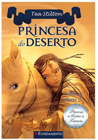 Princesa do Deserto - Livro 3 Parte 2 - Capa comum (saldo)