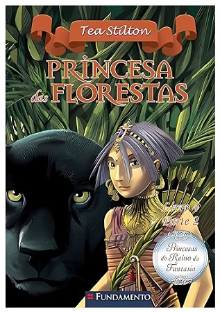 Princesa das Florestas - Livro 4. Parte 2 Capa comum (saldo)