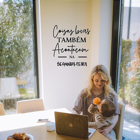 Coisas boas também acontecem na segunda-feira