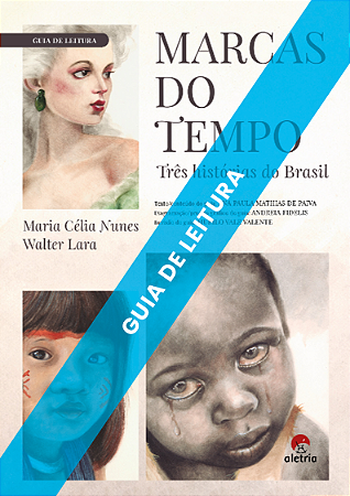 Guia de Leitura do livro "Marcas do tempo"