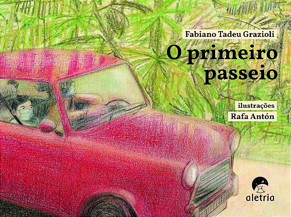 O primeiro passeio