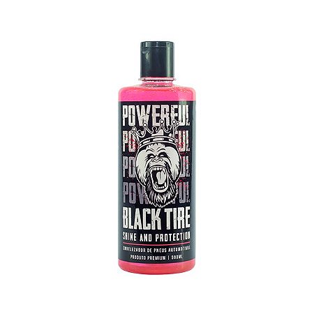 Powerful Black Tire - Pretinho 500ml