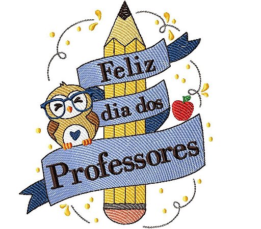 Matriz Bordado Coleção Feliz Dia Dos Professores