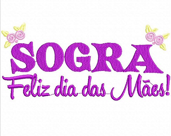 Matriz Bordado Dia Das Mães Sogra