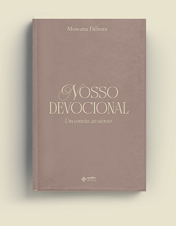 Livro Nosso Devocional: Um Convite ao Secreto