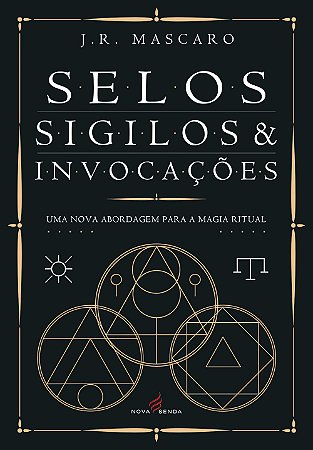 Selos, Sigilos e Invocações