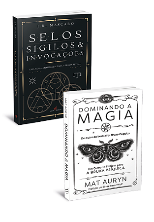 Selos, Sigilos e Invocações + Dominando a Magia