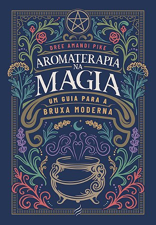 Aromaterapia na Magia
