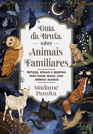Guia da Bruxa sobre Animais Familiares