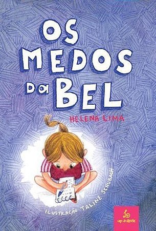 OS MEDOS DA BEL