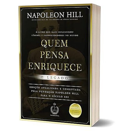 Livro - Quem pensa enriquece - o legado