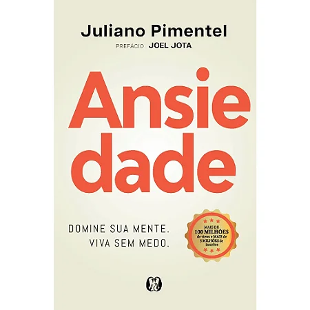 Livro - Ansiedade: Domine sua mente. Viva sem medo.