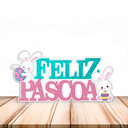 Decoração Festa Letreiro Feliz Páscoa Painel C/ Glitter 56cm