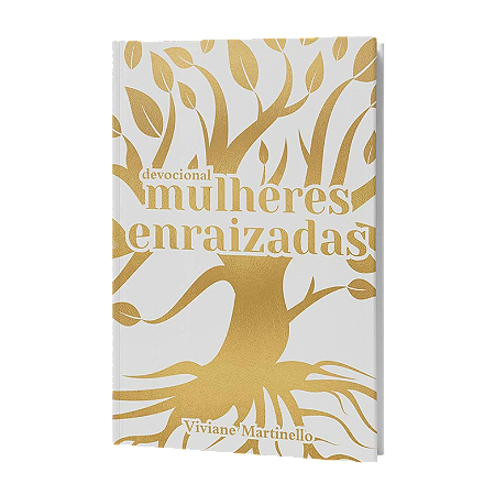 Mulheres Enraizadas - Viviane Martinello