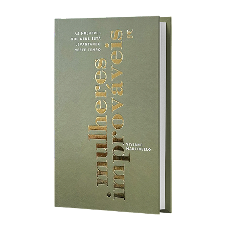 Mulheres Improváveis - Edição Luxo (NOVA CAPA)