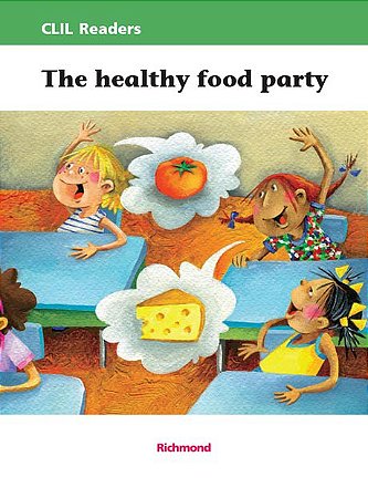 Inglês: The Healthy Food Party