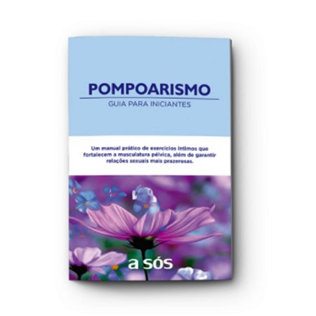 Pompoarismo - Guia para Iniciantes