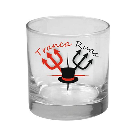 Copo de Whisky Tranca Ruas - Umbanda - Candomble