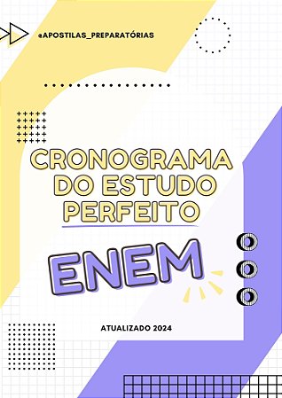 PDF-Cronograma do estudo perfeito para o Enem 2024