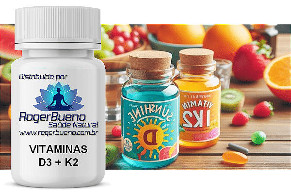 VITAMINA D3 + K2 - trabalham juntas para fortalecer ossos e proteger o coração