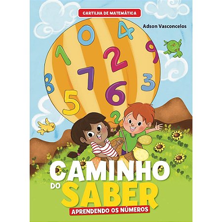 Cartilha de Matemática Aprendendo Números - Caminho do Saber