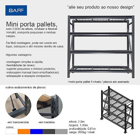 MINI PORTA PALLETS - 4 NÍVEIS PLANO ARAMADO