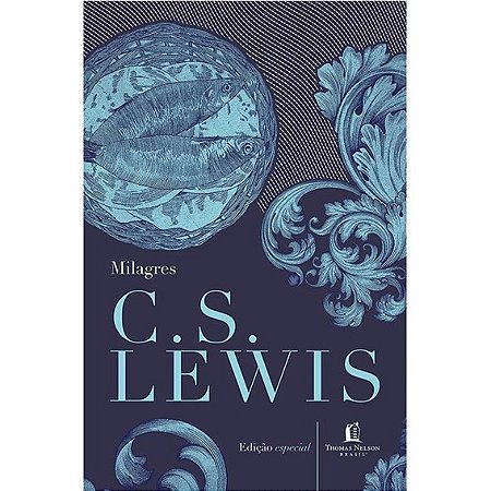 Milagres | C. S. Lewis (Edição Especial)