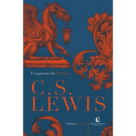 O Regresso do Peregrino Lewis | C. S. Lewis