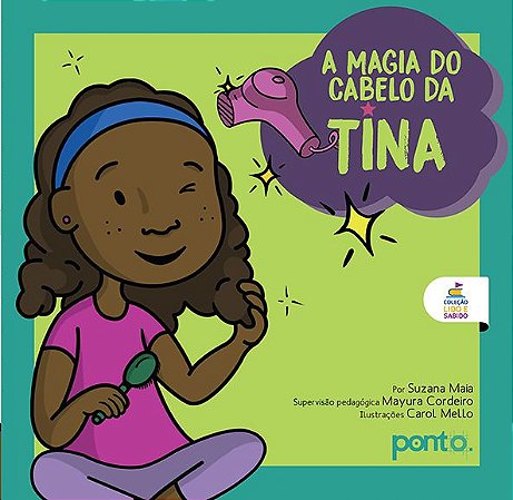 Coleção Lido e Sabido: A magia do cabelo da Tina