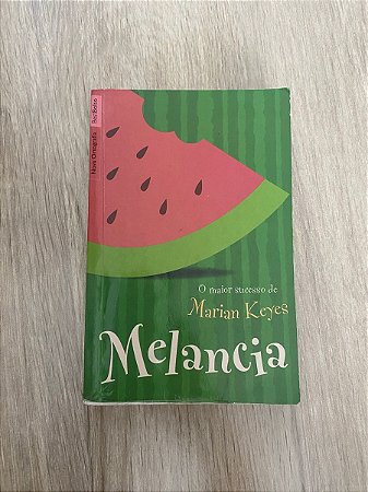 Melancia - Marian Keyes (edição de bolso)
