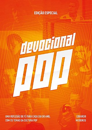 Devocional - POP Edição especial - Capa Laranja (Eduardo Medeiros)
