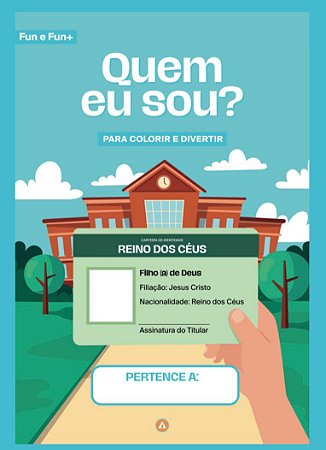 Pack de Atividades Quem eu sou? - fun e fun + (1 - 4 anos) 1° trimestre 2026