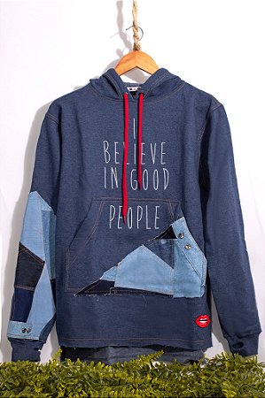 Moletom Jeans ARCAH "I Believe In Good People"