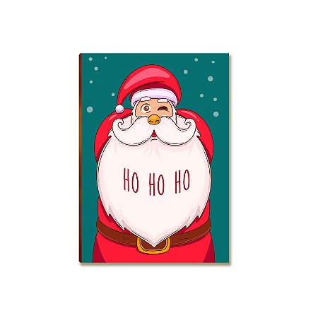 Placa MDF Natal Papai Noel Ho Ho Ho Decoração Parede A4