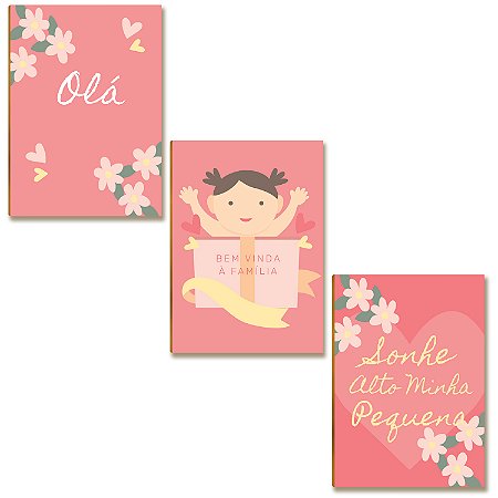 Kit 3 Placas MDF Rosa Olá Bem Vinda Sonhe Alto A4