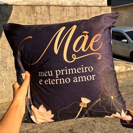Almofada Mãe  Eterno Amor