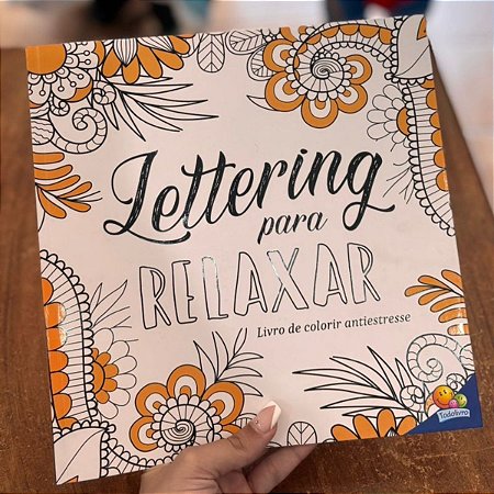 Livro de Colorir Antiestresse Lettering