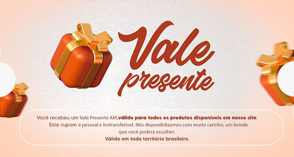 Vale presente - R$350
