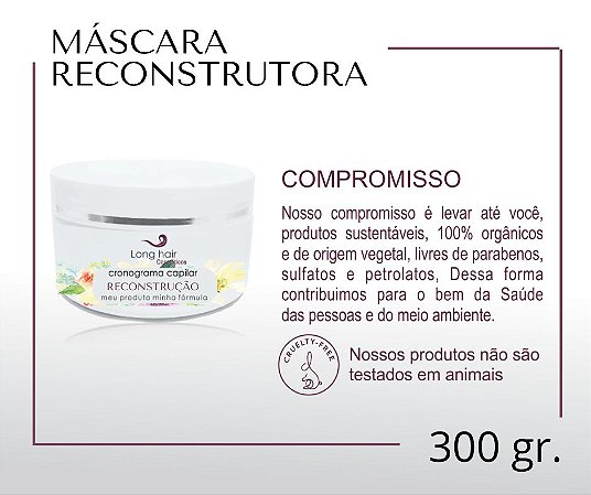 07 - MÁSCARA RECONSTRUÇÃO 300 gr