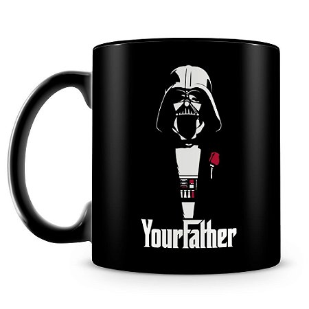 Caneca Personalizada Darth Vader Your Father (100% Preta)