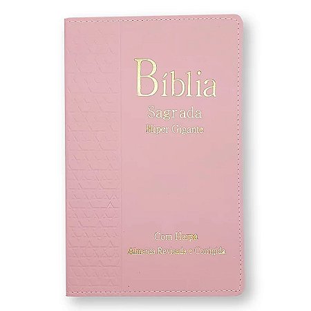 Biblia Sagrada Harpa Letra Hipergigante Indice Luxo Rosa